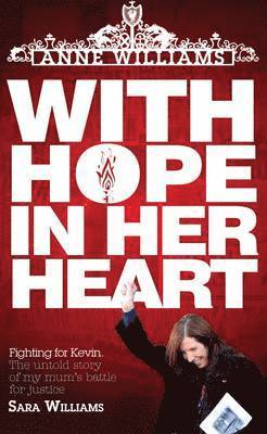 Sara Williams, Dan Kay - With Hope in Her Heart - Anne Williams, Häftad