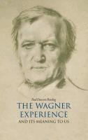 bokomslag Wagner Experience
