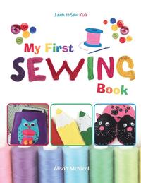 bokomslag My First Sewing Book - Learn To Sew