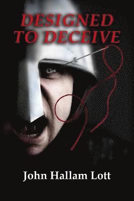 Designed to Deceive