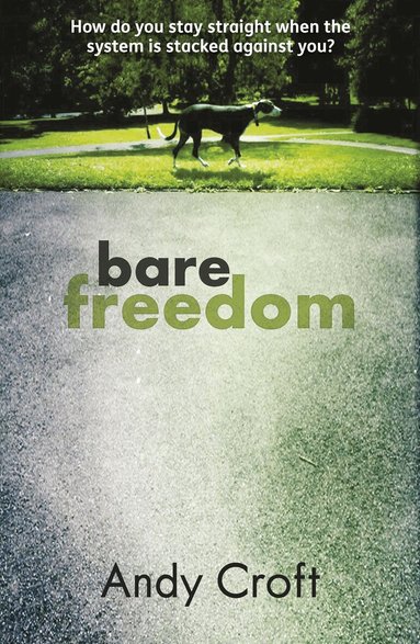 Andy Croft - Bare Freedom, Häftad