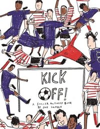 bokomslag Kick Off! A Football Activity Book