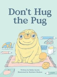 bokomslag Don't Hug the Pug!