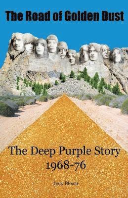 Jerry Bloom - The Road of Golden Dust, Häftad