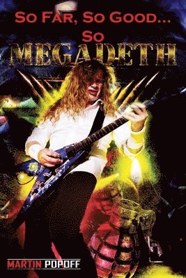 So Far, So Good... So Megadeth! 1