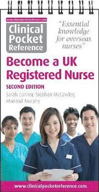 bokomslag Clinical Pocket Reference Become a UK Registered Nurse