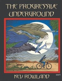 bokomslag The Progressive Underground Volume Four