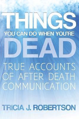 Things You Can Do When You're Dead! 1