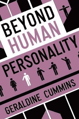 Geraldine Cummins - Beyond Human Personality, Häftad