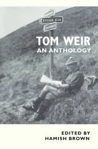 bokomslag Tom Weir: An Anthology