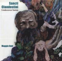 Sancti Clandestini: Undercover Saints 1