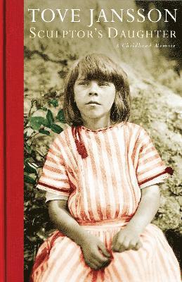 Tove Jansson - Sculptor's Daughter, Häftad