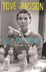 Boel Westin - Tove Jansson Life, Art, Words, Häftad