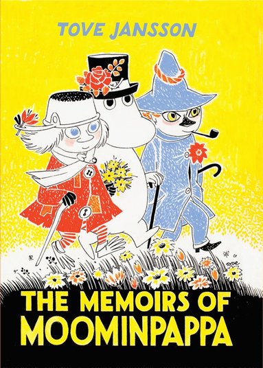 Tove Jansson - Memoirs Of Moominpappa, Inbunden