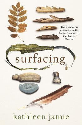 Kathleen Jamie - Surfacing, Häftad