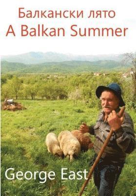 bokomslag A Balkan Summer