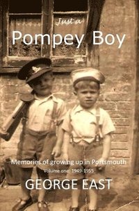 bokomslag Just a Pompey Boy: 1
