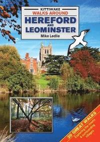 bokomslag Walks Around Hereford and Leominster