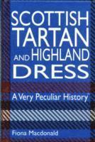 Scottish Tartan and Highland Dress
