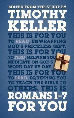 Timothy Keller, Dr Timothy Keller - Romans 1 - 7 For You, Häftad