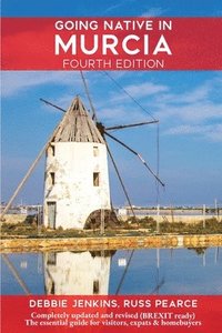 bokomslag Going Native In Murcia 4th Edition