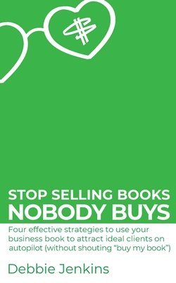 bokomslag Stop selling books nobody buys