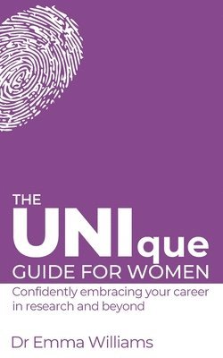 bokomslag The UNIque Guide for Women