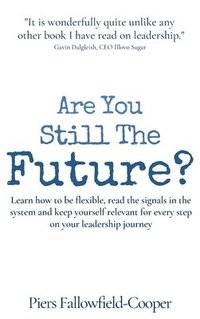 bokomslag Are You Still The Future?