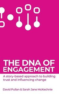 bokomslag The DNA of Engagement