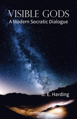 Douglas Edison Harding - Visible Gods, Häftad