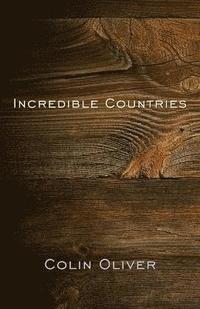 bokomslag Incredible Countries