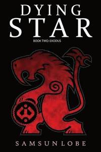 bokomslag Dying Star Book Two