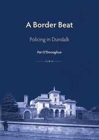 bokomslag A Border Beat