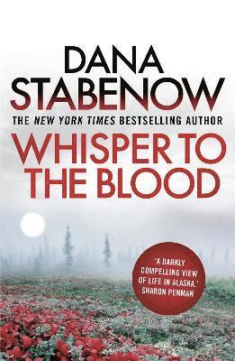 Dana Stabenow - Whisper to the Blood, Häftad
