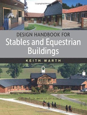 Design Handbook for Stables and Equestrian Buildings 1