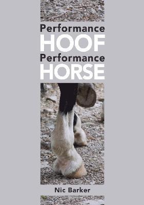 bokomslag Performance Hoof, Performance Horse