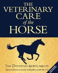 bokomslag Veterinary Care of the Horse