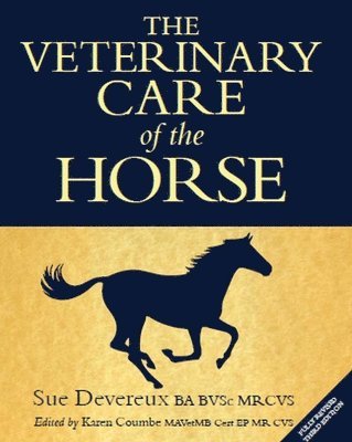 Veterinary Care of the Horse 1