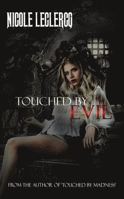 Touched by Evil