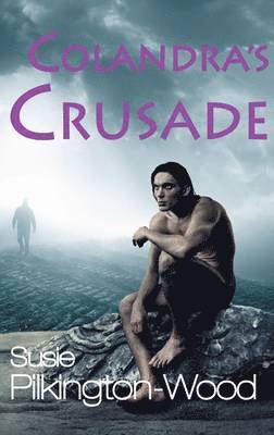 bokomslag Colandra's Crusade