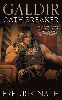 Galdir - Oath-Breaker 1