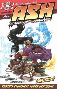 bokomslag Ash: Academy of Super-Heroes