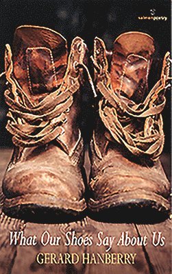 What Our Shoes Say About Us