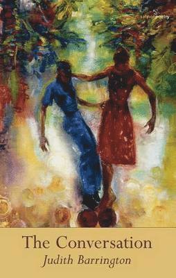 Judith Barrington - Conversation, Häftad