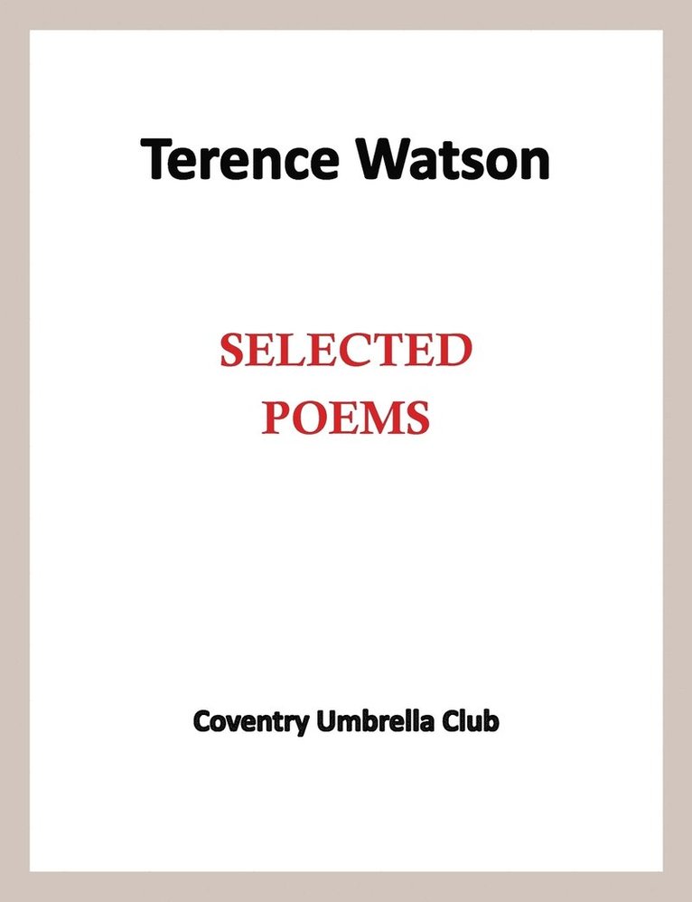 Terence Watson - Selected Poems 1