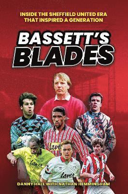 Danny Hall, Nathan Hemmingham - Bassett's Blades, Inbunden