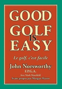 bokomslag Good Golf is Easy