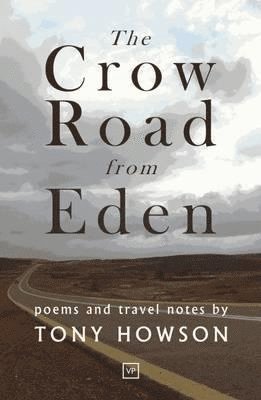 The Crow Road from Eden 1