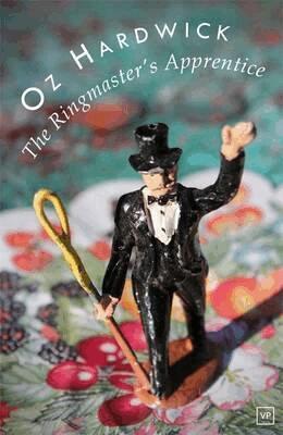 Oz Hardwick - Ringmaster's Apprentice, Häftad