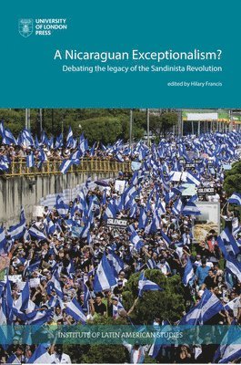A Nicaraguan Exceptionalism? 1